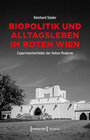 Buchcover Biopolitik und Alltagsleben im Roten Wien