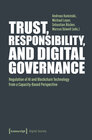 Buchcover Trust, Responsibility, and Digital Governance