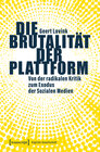 Buchcover Die Brutalität der Plattform