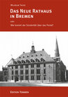 Buchcover Das Neue Rathaus in Bremen