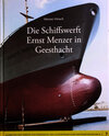 Buchcover Die Schiffswerft Ernst Menzer in Geesthacht