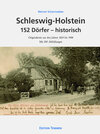 Buchcover Schleswig-Holstein 152 Dörfer - historisch
