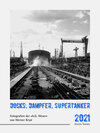 Buchcover Docks, Dampfer, Supertanker