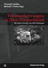 Buchcover Traumatisierungen in (Ost-)Deutschland