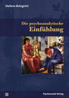 Buchcover Die psychoanalytische Einfühlung