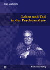 Buchcover Leben und Tod in der Psychoanalyse