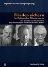 Buchcover Frieden sichern in Zeiten des Misstrauens