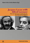 Buchcover Jacques Lacan trifft Alfred Lorenzer