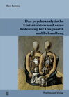 Buchcover Das psychoanalytische Erstinterview und seine Bedeutung für Diagnostik und Behandlung