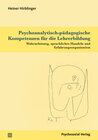 Buchcover Psychoanalytisch-pädagogische Kompetenzen für die Lehrerbildung
