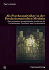 Buchcover Als Psychoanalytiker in der Psychosomatischen Medizin
