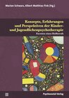 Buchcover Konzepte, Erfahrungen und Perspektiven der Kinder- und Jugendlichenpsychotherapie
