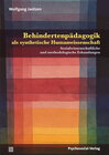 Buchcover Behindertenpädagogik als synthetische Humanwissenschaft