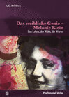 Buchcover Das weibliche Genie – Melanie Klein