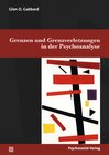 Buchcover Grenzen und Grenzverletzungen in der Psychoanalyse