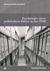 Buchcover Psychologie unter politischem Diktat in der DDR