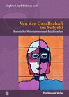 Buchcover Von der Gesellschaft im Subjekt