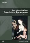 Buchcover Die rätselhaften Botschaften des Anderen