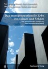 Buchcover Das transgenerationelle Erbe von Schuld und Scham