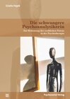 Buchcover Die schwangere Psychoanalytikerin