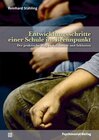 Buchcover Entwicklungsschritte einer Schule im Brennpunkt