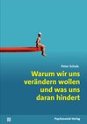 Buchcover Warum wir uns verändern wollen und was uns daran hindert