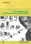 Buchcover Geschichte der Psychoanalyse in Brasilien