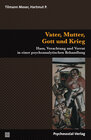 Buchcover Vater, Mutter, Gott und Krieg