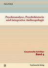 Buchcover Psychoanalyse, Psychohistorie und integrative Anthropologie