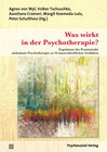 Buchcover Was wirkt in der Psychotherapie?