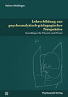 Buchcover Lehrerbildung aus psychoanalytisch-pädagogischer Perspektive