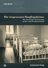 Buchcover Die vergessenen Säuglingsheime