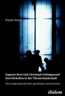 Buchcover Augusto Boal und Christoph Schlingensief - Zwei Rebellen in der Theaterlandschaft