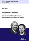 Buchcover Bürger oder Genossen? Carlo Schmid und Hedwig Wachenheim - Sozialdemokraten trotz bürgerlicher Herkunft
