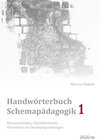 Buchcover Handwörterbuch Schemapädagogik 1: Kommunikation, Charakterkunde, Prävention von Beziehungsstörungen