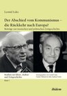 Buchcover Der Abschied vom Kommunismus – die Rückkehr nach Europa?