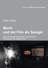 Buchcover Morin und der Film als Spiegel