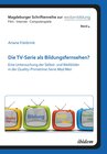 Buchcover Die TV-Serie als Bildungsfernsehen?