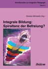 Buchcover Integrale Bildung: Spiraltanz der Befreiung?