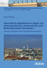 Buchcover Gesundheits-Applikationen (Apps) von pharmazeutischen Unternehmen und Medizinprodukte-Herstellern
