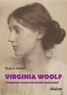 Buchcover Virginia Woolf – Schreiben gegen die eigene Krankheit