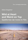 Buchcover Wild at heart and weird on top