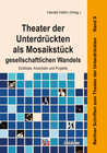 Buchcover Theater der Unterdrückten als Mosaikstück gesellschaftlichen Wandels