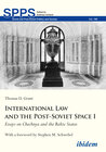 Buchcover International Law and the Post-Soviet Space I
