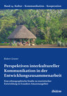 Buchcover Perspektiven interkultureller Kommunikation in der Entwicklungszusammenarbeit