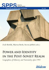 Buchcover Power and Identity in the Post-Soviet Realm