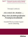 Buchcover A la croisée des chemins … Wege einer fachübergreifenden Fremdsprachendidaktik