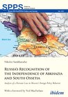 Buchcover Russia's Recognition of the Independence of Abkhazia and South Ossetia