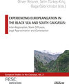 Buchcover Experiencing Europeanization in the Black Sea and South Caucasus