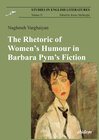 Buchcover The Rhetoric of Women’s Humour in Barbara Pym’s Fiction